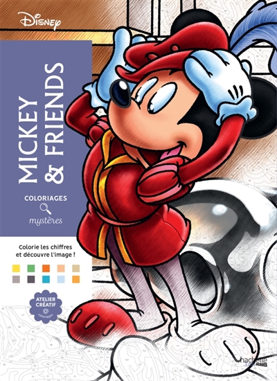 Coloriages mystères Mickey....