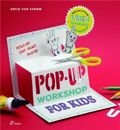 Pop-up Workshop for Kids : Fold, Cut, Paint and Glue