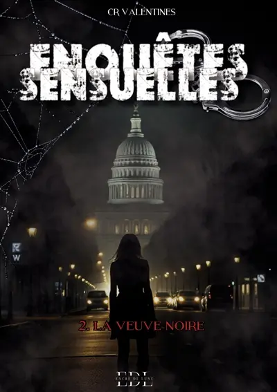 Enquêtes Sensuelles : Tome 2 : La veuve noire