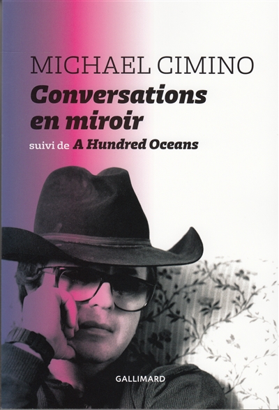 Conversations en miroir : mythiques mésaventures à Hollywood. A hundred oceans