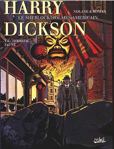 Harry Dickson : le Sherlock Holmes américain. Vol. 6. Terreur jaune