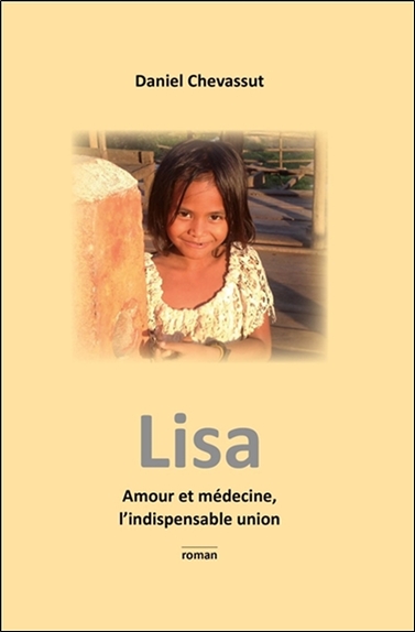Lisa : amour et médecine, l'indispensable union
