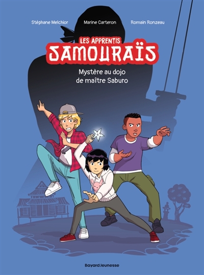Les apprentis samouraïs. Vol. 1. Mystère au dojo de maître Saburo