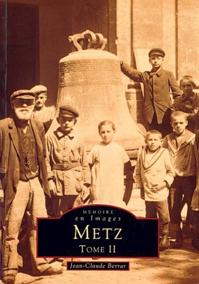Metz. Vol. 2