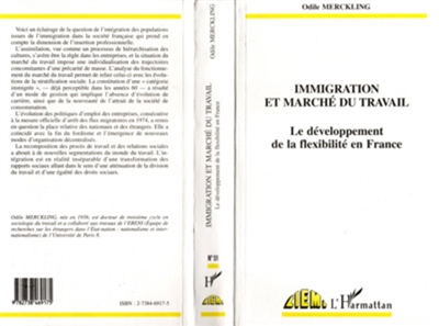Immigration et marché du travail : le développement de la flexibilité en France
