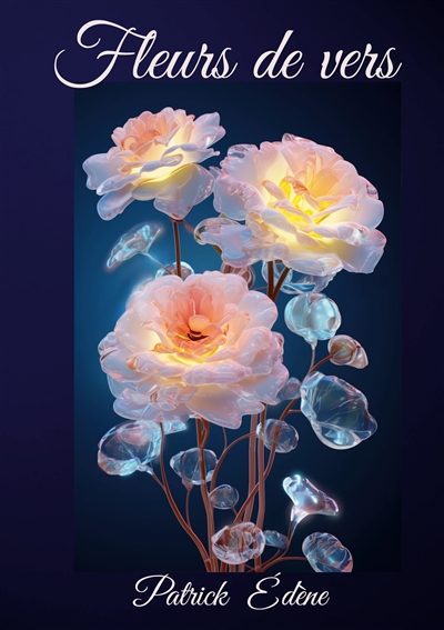 Fleurs de vers