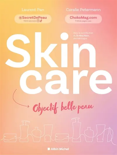 Skincare : objectif belle peau