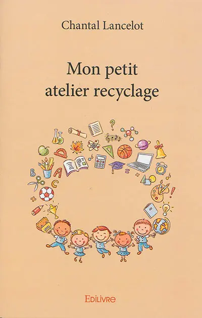 Mon petit atelier recyclage