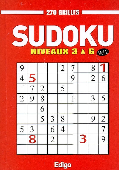 Sudoku, 270 grilles : niveaux 3 à 6. Vol. 2