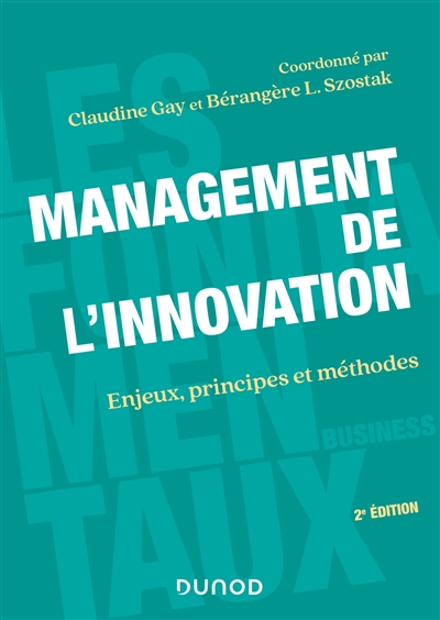 Management de l'innovation : enjeux, principes et méthodes
