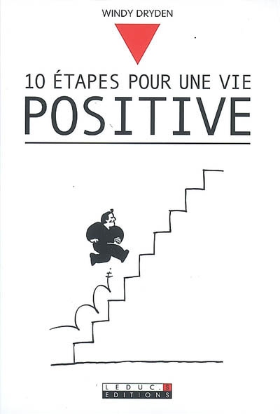 10 étapes pour une vie positive