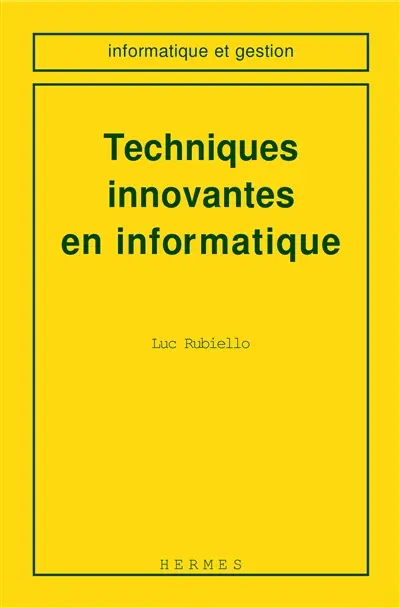 Techniques innovantes en informatique