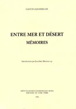 Entre mer et désert : mémoires
