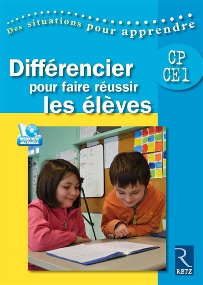 Différencier pour faire réussir les élèves, CP-CE1
