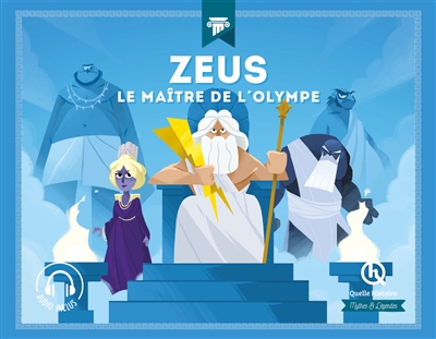 zeus : le maître de l'olympe