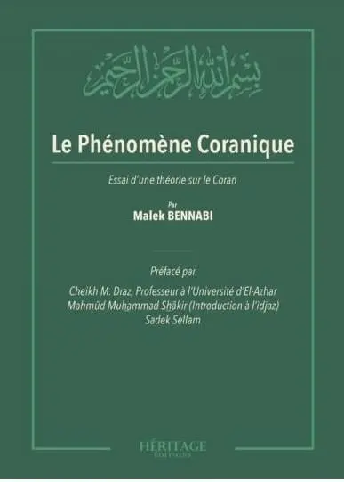 Le phénomène coranique : essai d'une théorie sur le Coran