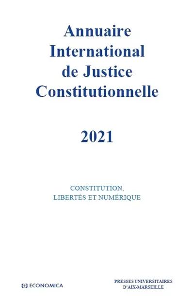 Annuaire international de justice constitutionnelle. Vol. 37. 2021