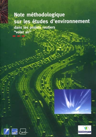 Note méthodologique sur les études d'environnement dans les projets routiers volet air