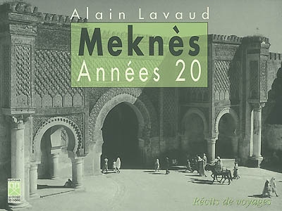 Meknès, années 20