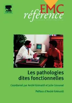 Les pathologies dites fonctionnelles