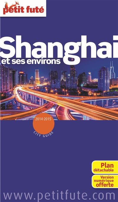 Shanghai et ses environs :...