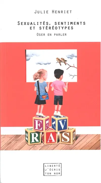 Sexualités, sentiments et stéréotypes : oser en parler
