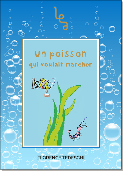 Un poisson qui voulait marcher