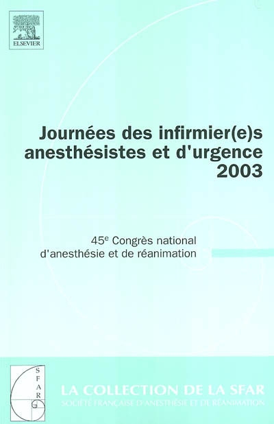 Journées des infirmier(e)s anesthésistes et d'urgence 2003