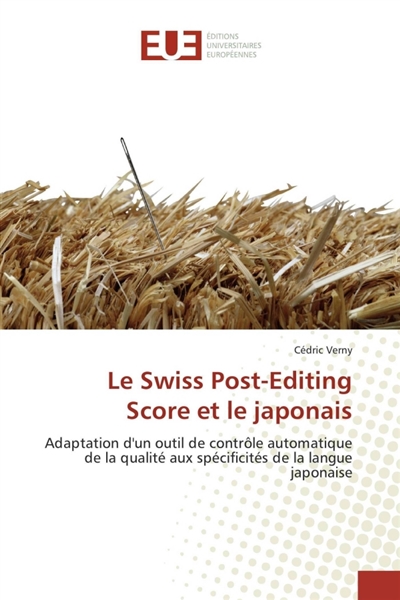 Le swiss post-editing score...
