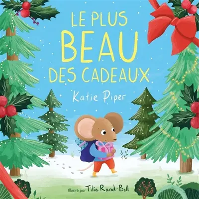 Le plus beau des cadeaux