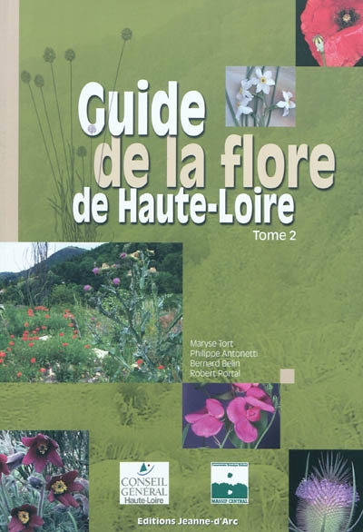 Guide de la flore de Haute-Loire. Vol. 2