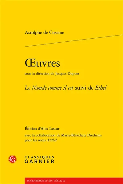 Oeuvres. Le monde comme il est. Ethel