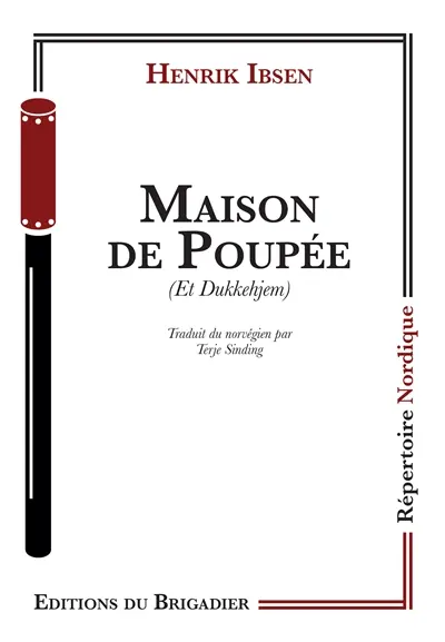 Maison de poupée. Et dukkehjem
