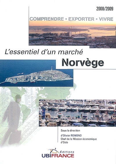 Norvège : comprendre, exporter, vivre