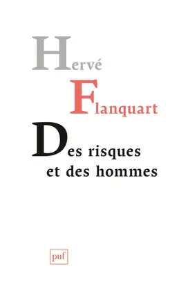 Des risques et des hommes