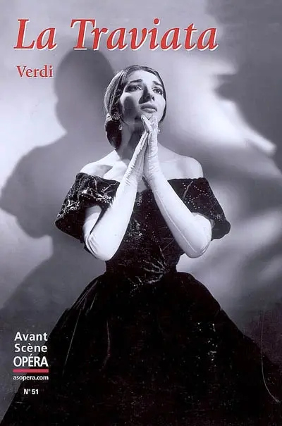 Avant-scène opéra (L'), n° 51. La Traviata