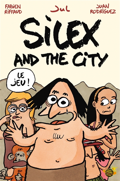 silex and the city : le jeu !