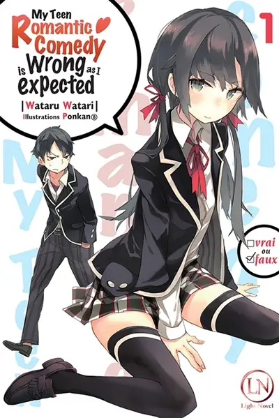 My teen romantic comedy is wrong as I expected. Vol. 1