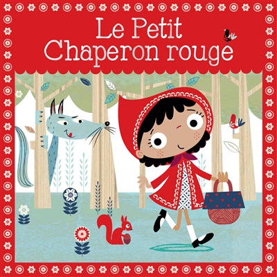 Le petit chaperon rouge