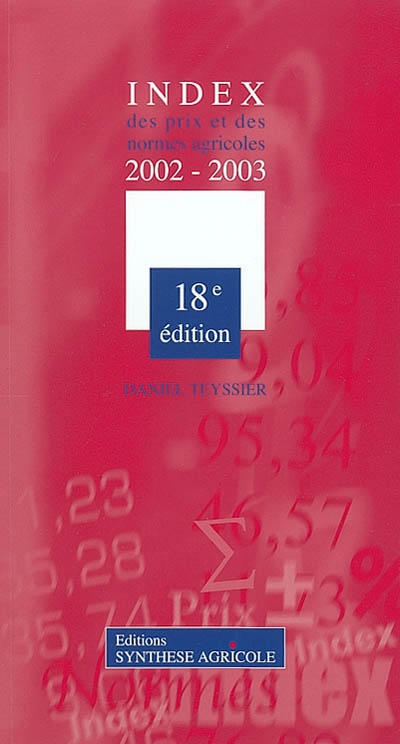 Index des prix et des normes agricoles : 2002-2003