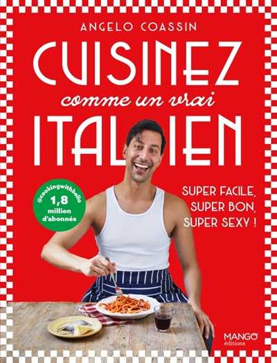 Cuisinez comme un vrai...
