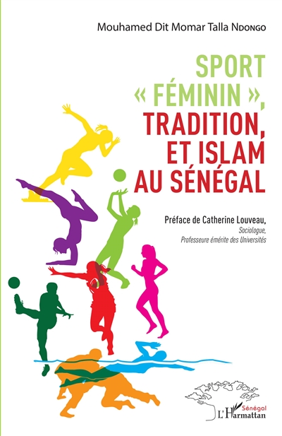 Sport féminin, tradition, et islam au Sénégal