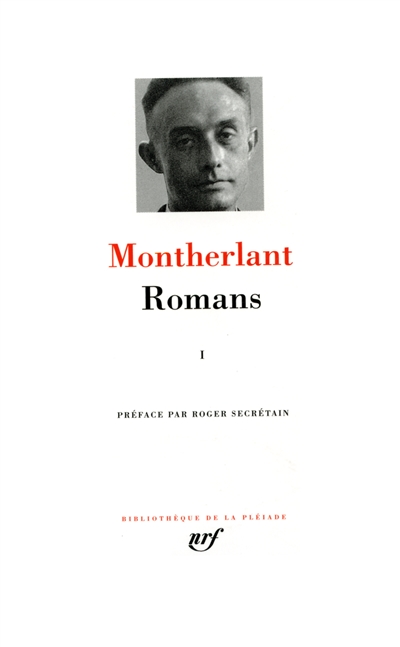 Romans. Vol. 1. Romans et oeuvres de fiction non théâtrales
