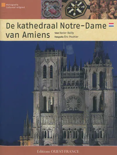 De kathedraal Notre-Dame van Amiens