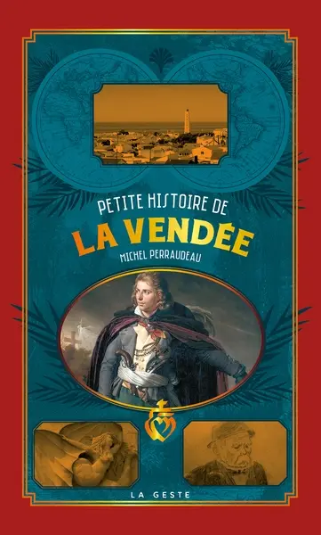 Petite histoire de la Vendée