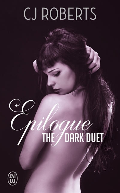 The dark duet : épilogue