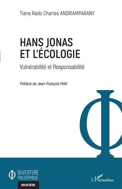 Hans Jonas et l'écologie : vulnérabilité et responsabilité