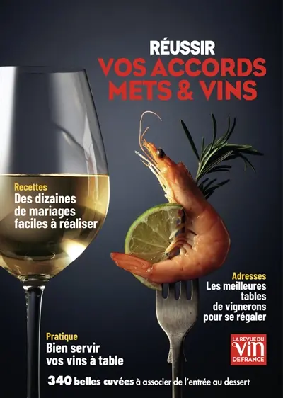 Réussir vos accords mets & vins