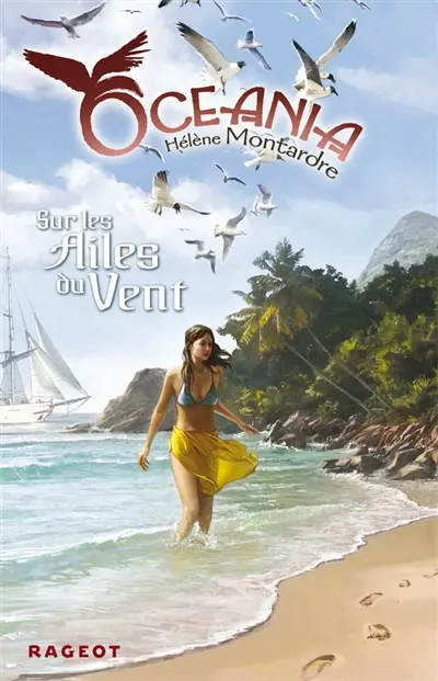 Oceania. Vol. 3. Sur les ailes du vent