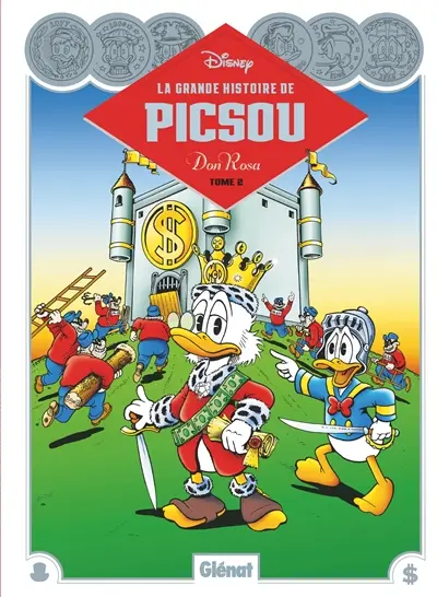 La grande histoire de Picsou. Vol. 2